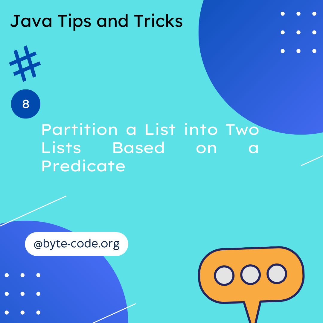 Partition a List into Two Lists Based on a Predicate